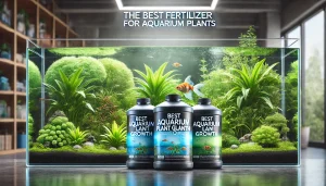 Best Fertilizer For Aquarium Plants